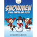 Snowmen in All Shapes and Sizes Coloring Book