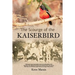 The Scourge of the Kaiserbird