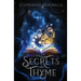 Secrets & Thyme: Secrets & Thyme