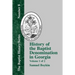 History of the Baptist Denomination in Georgia: Volume 1 of 2