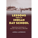 Lessons from an Indian Day School: Negotiating Colonization in Northern New Mexico, 1902-1907