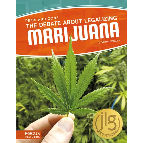 The Debate about Legalizing Marijuana