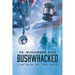 Bushwhacked: Captain of the Ship