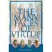 The Many Faces of Virtue