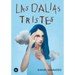 Las Dalias Tristes / The Sad Dahlias: Volume 61