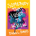Somebody That I Used to Know
