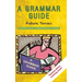 A Grammar Guide: Future Tenses