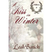 A Kiss In Winter: Western Romance on the Frontier