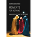 Moments for Nothing: Samuel Beckett and the End Times
