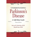Understanding Parkinson's Disease: A Self-Help Guide