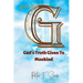 Vitamin G: God's Truth Given to Mankind