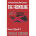 The Frontline: Season 1 - Episode 1: A small town crime serial about an emerging domestic terrorism threat