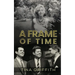 A Frame of Time