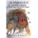 Scandalous!: Highway Robbery - Wells Fargo Falls Off the Wagon