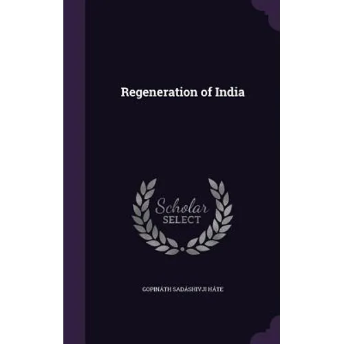 Regeneration of India