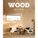 Wood: Cosy Interiors for Timeless Living Spaces