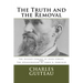 The Truth and the Removal: The Second Coming of Jesus Christ, and the Assassination of President James A. Garfield