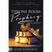 Throne Room Prophecy Study Manual: Your Guide To Accurately Discerning The Word Of The Lord