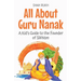 All About Guru Nanak: A Kid's Guide to the Founder of Sikhism