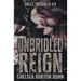Unbridled Reign