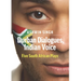 Durban Dialogues, Indian Voice