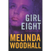 Girl Eight: A Mercy Harbor Thriller: Book Two