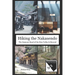 Hiking the Nakasendo: The Samurai Road of the Kiso Valley and Beyond