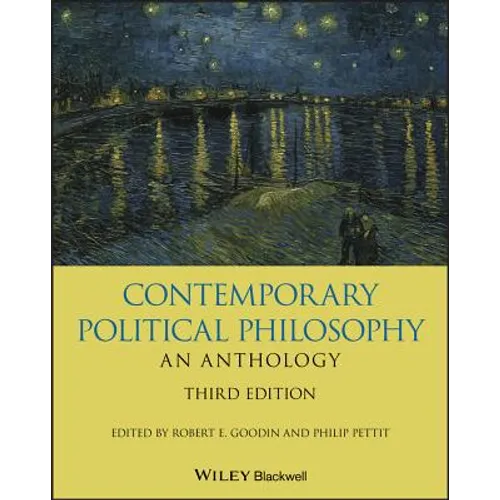 Contemporary Political Philosophy: An Anthology