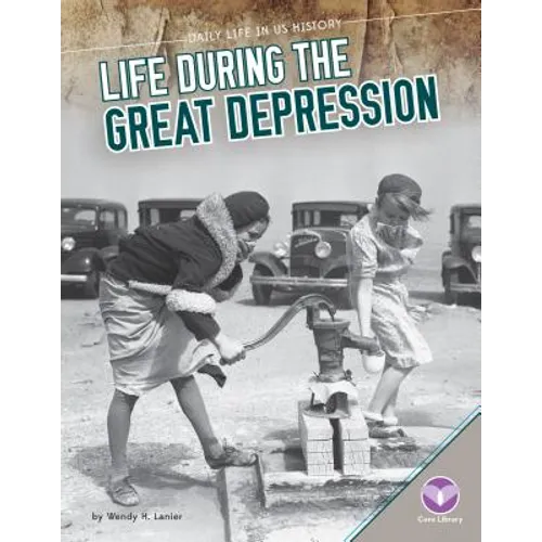 Life During the Great Depression