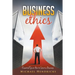 Business Ethics: Essential Tips on How to Start a Business