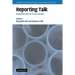 Reporting Talk: Reported Speech in Interaction