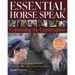 Essential Horse Speak: Continuing the Conversation