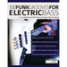 100 Funk Grooves for Electric Bass: Learn 100 Bass Guitar Riffs & Licks in the Style of the Funk Legends