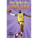 Epic Athletes: Lebron James