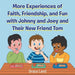 More Experiences of Faith, Friendship, and Fun with Johnny and Joey and Their New Friend Tom
