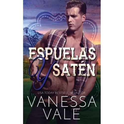 Espuelas y Satén