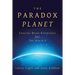 The Paradox Planet: Creating Brand Experiences for The Age of I