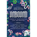 Unbound: Stories of Transformation, Love, and Monsters