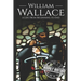 William Wallace: A Life from Beginning to End