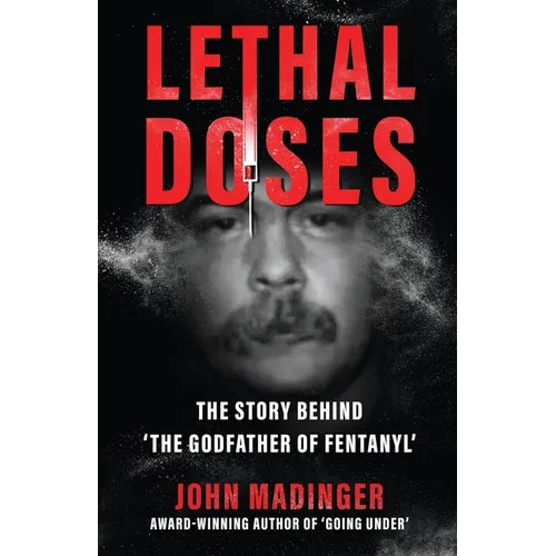 Lethal Doses
