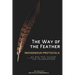 The Way of the Feather: Indigenous Protocols
