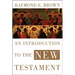 An Introduction to the New Testament