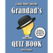 Grandad's Quiz Book (LARGE PRINT EDITION): 60 quizzes. 1,200 questions. How many can you answer?