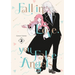Fall in Love, You False Angels 2