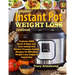 Complete Instant Pot Weight Loss Cookbook: Features 1000 Quick & Easy, Low Carb Instant Pot Electric Pressure Cooker Recipes for Effective Weight Loss