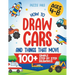 How To Draw Cars and Things That Move: 100 Simple Step By Step Drawings For Kids Ages 4-8