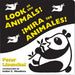 Look at the Animals!/¡Mira Los Animales! (Bilingual English-Spanish Edition)