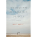 The Registry of Forgotten Objects: Stories