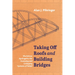 Taking Off Roofs and Building Bridges: Worldview Apologetics for Assessing and Critiquing Systems of Belief
