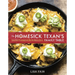 The Homesick Texan's Family Table: Lone Star Cooking from My Kitchen to Yours [A Cookbook]